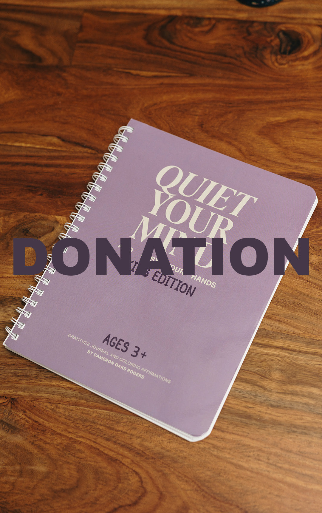 DONATE a Quiet Your Mind Kids to Public Schools